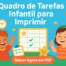 Quadro de Tarefas Infantil para Imprimir PDF