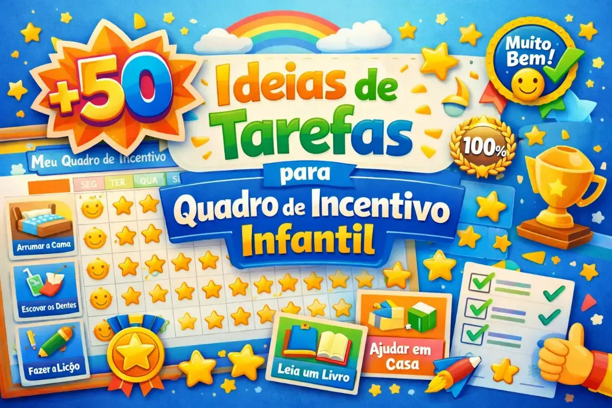 Tarefas para Quadro de Incentivo Infantil: +50 Ideias
