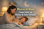 Músicas de Ninar: Como Usar na Rotina do Sono Infantil