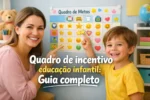 Quadro de incentivo educação infantil: Guia completo