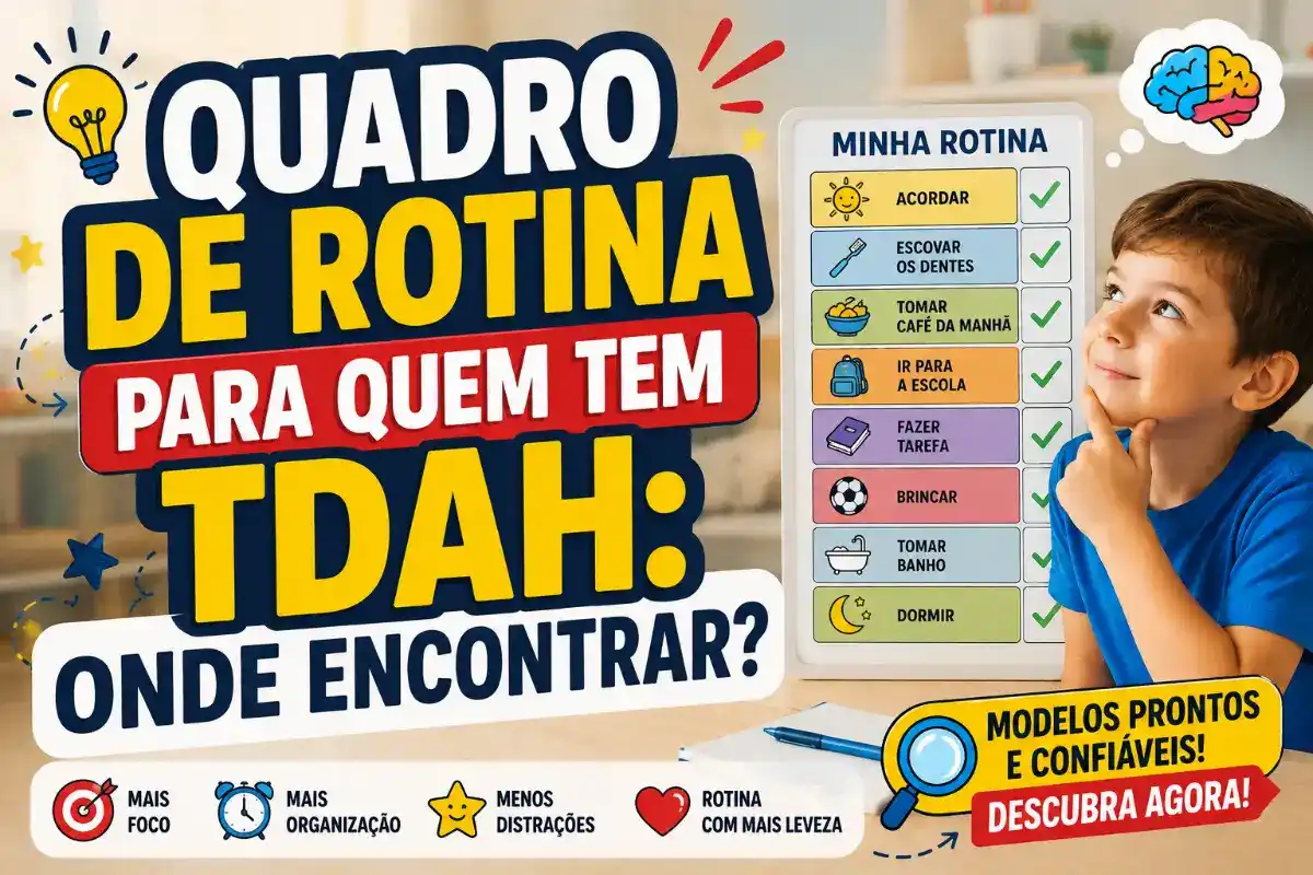 Quadro de rotina para quem tem TDAH: Onde encontrar?